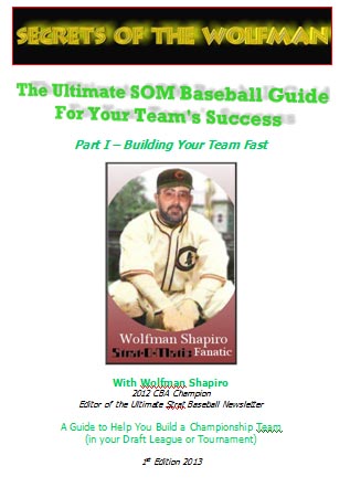 Wolfman Shapiro's Strat-o-matic e-book: Secrets of the Wolfman, Ultimate Strat Baseball Newsletter