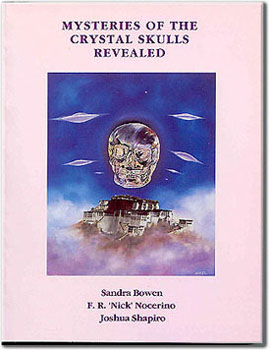The book: Mysteries of the Crystal Skulls Revealed