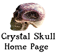 Crystal Skull Home Page